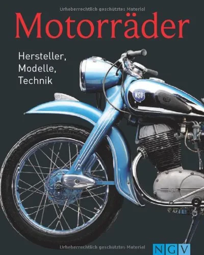 Coperta cărții "Motorräder: Hersteller, Modelle, Technik" de Carsten Heil