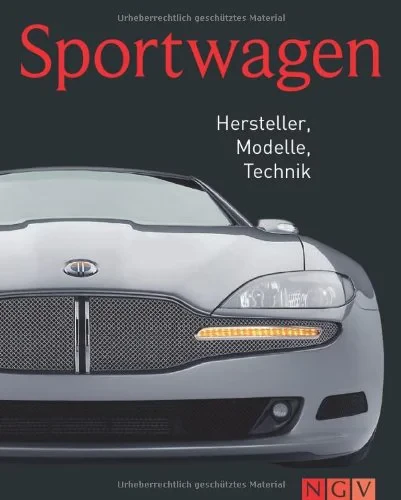 Coperta cărții "Sportwagen: Hersteller, Modelle, Technik" de Reinhard Lintelmann