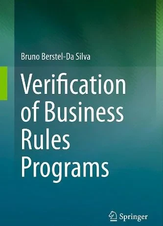 Coperta cărții "Verification of Business Rules Programs" de BerstelDa Silva