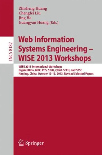 Coperta cărții "Web Information Systems Engineering � WISE 2013 Workshops" de Huang