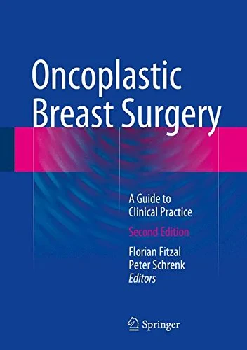 Coperta cărții "Oncoplastic Breast Surgery" de Florian Fitzal, Peter Schrenk
