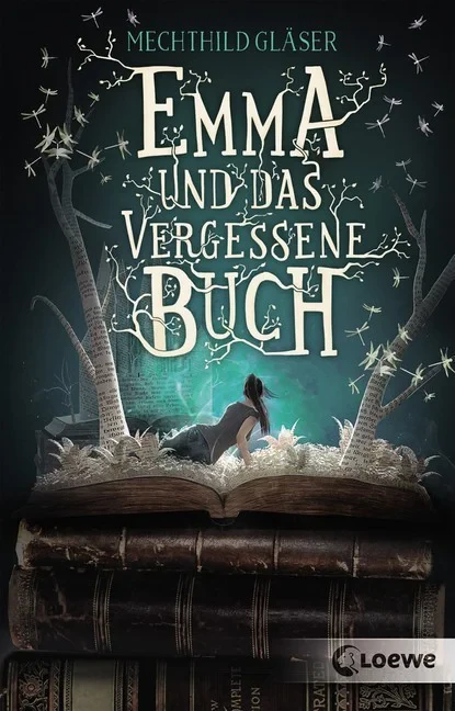 Coperta cărții "Emma und das vergessene Buch" de Gläser Mechthild