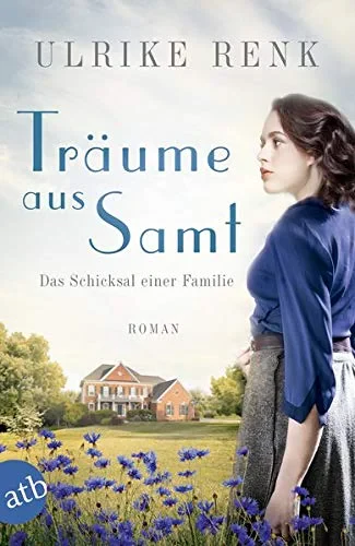 Coperta cărții "Traume aus Samt: Das Schicksal einer Familie" de Renk Ulrike