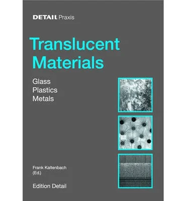 Coperta cărții "Detail Practice: Translucent Materials" de Frank Kaltenbach