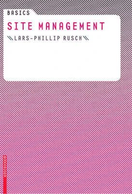 Coperta cărții "Basics Site management" de Lars-Phillip Rusch