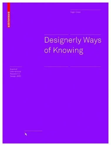 Coperta cărții "Designerly Ways of Knowing" de Nigel Cross