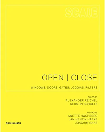 Coperta cărții "Open I Close: Windows, Doors, Gates, Loggias, Filters (Scale)" de Martin Krammer