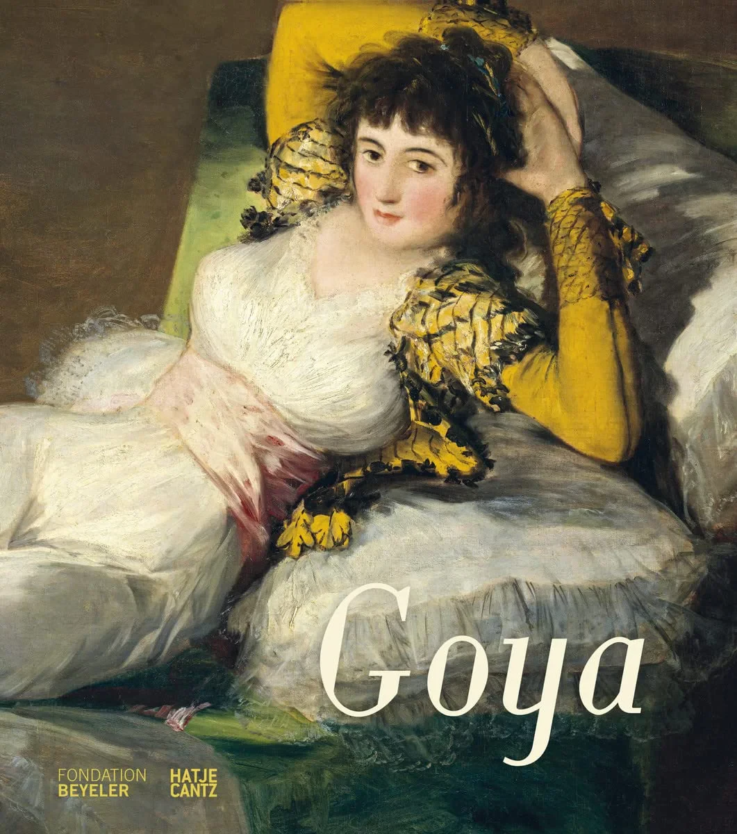 Coperta cărții "Francisco de Goya: " de Riehen/Basel Schwander für die Fondation Beyeler