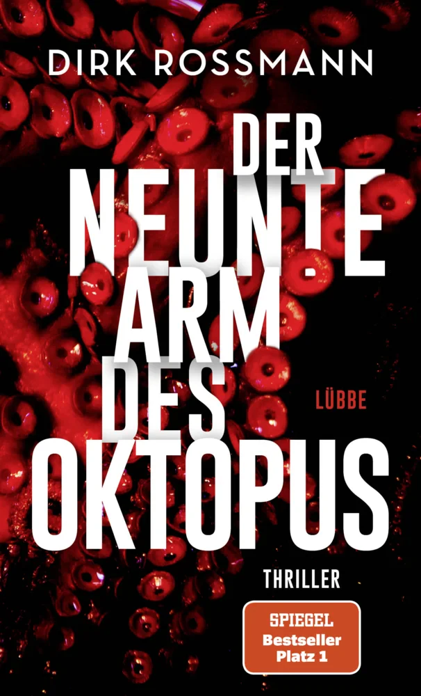 Coperta cărții "Der neunte Arm des Oktopus" de Rossmann, Dirk