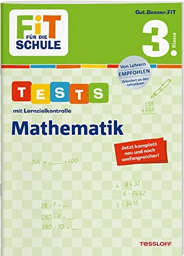 Coperta cărții "FiT FÜR DIE SCHULE. Tests mit Lernzielkontrolle. Mathematik 3. Klasse " de Julia Meyer, Tessloff Verlag