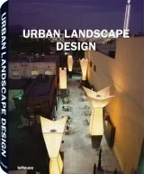 Coperta cărții "Urban Landscape Design" de John A. Flannery &amp; Karen M. Smith