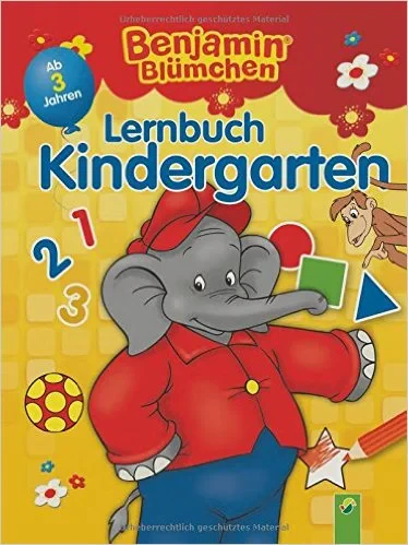Coperta cărții "Benjamin Blümchen Lernbuch Kindergarten: Ab 3 Jahren" de Schwager Und Steinlein