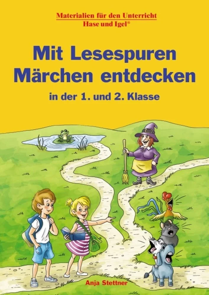 Coperta cărții "Mit Lesespuren Marchen entdecken in der 1. und 2. Klasse" de Anja Stettner