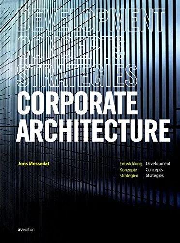Coperta cărții "Corporate Architecture" de Jons Messedat