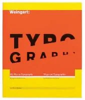 Coperta cărții "TypoGraphic My Way to Typography" de Wolfgang Weingart