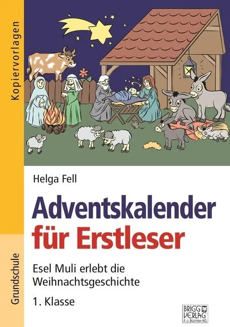 Coperta cărții "Adventskalender fur Erstleser" de Fell Helga