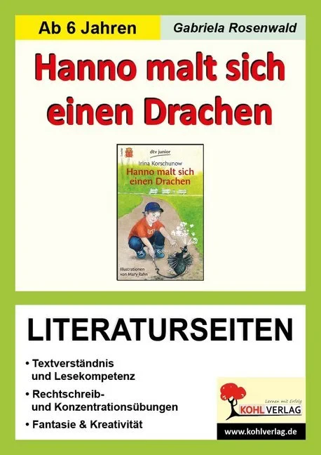 Coperta cărții "Hanno malt sich einen Drachen- Literaturseiten" de Irina Korschunow