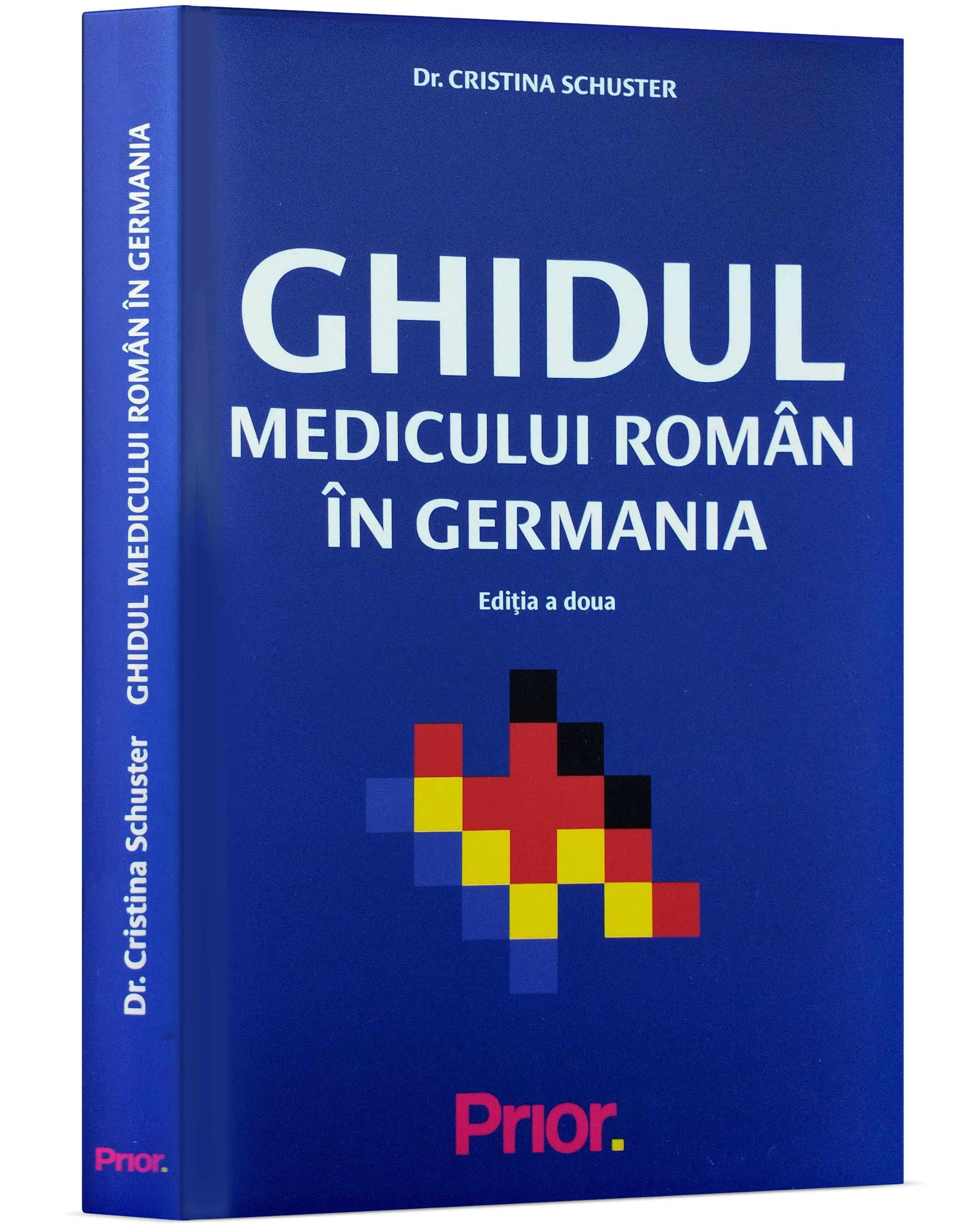 Coperta cărții "Ghidul Medicului roman in Germania" de Cristina Schuster
