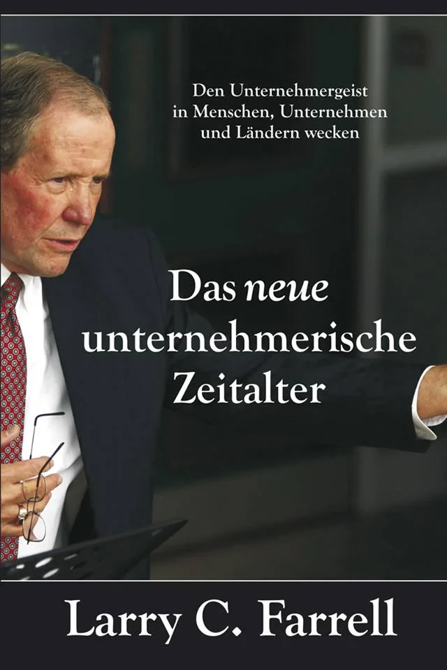 Coperta cărții "Das neue unternehmerische Zeitalter" de Larry C. Farrell