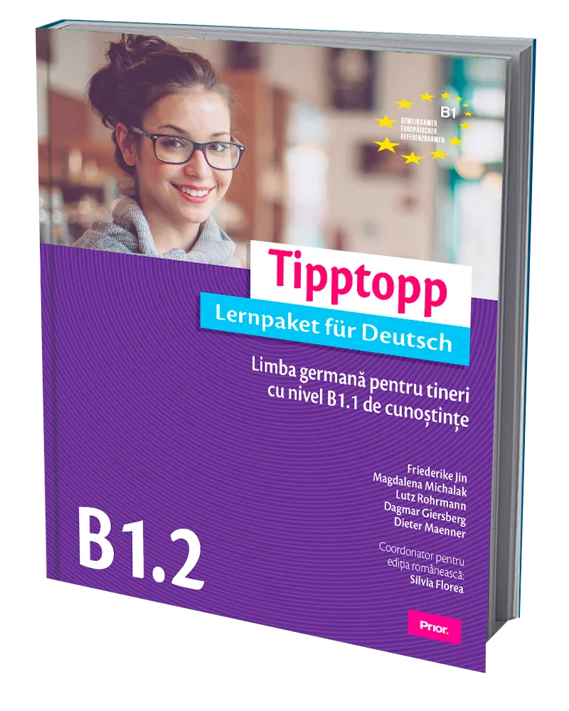 Coperta cărții "Tipptopp B1.2  Limba germana pentru tineri cu nivel B1.1 de cunostinte" de Friederike Jin; Magdalena Michalak; Lutz Rohrmann; Dagmar Giersberg; Dieter Maenner, Friederike Jin, Lutz Rohrmann, Magdalena Michalak, Dagmar Giersberg, Dieter Maenner, Coordonator pentru ediția românească: Silvia Florea