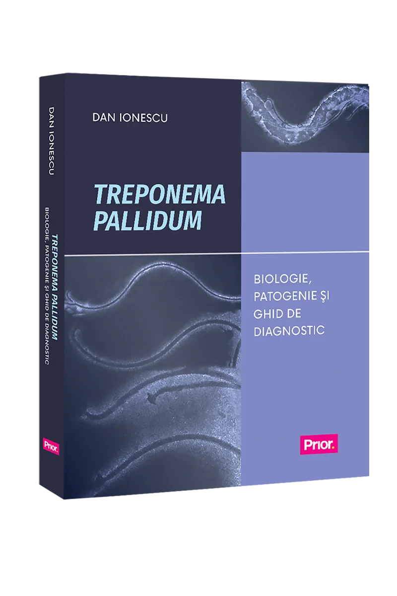 Coperta cărții "Treponema Pallidum. Biologie, patogenie si ghid de diagnostic" de Dan Ionescu