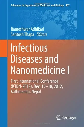 Infectious Diseases and Nanomedicine I