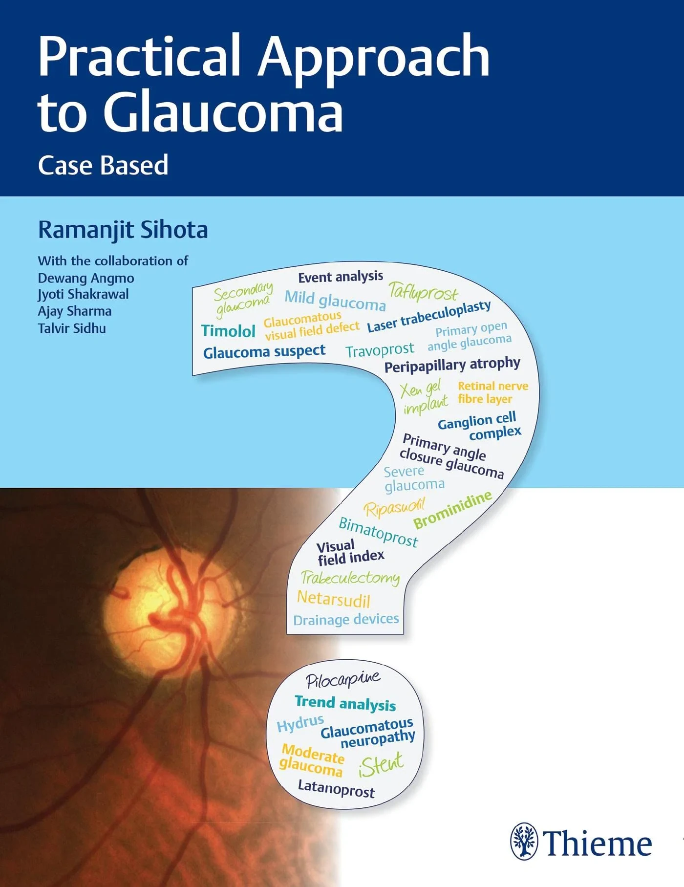 Coperta cărții "Practical Approach to Glaucoma: Case Based" de Ramanjit Sihota