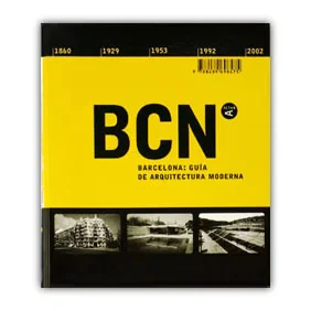 Coperta cărții "Architecture Guide to Barcelona 1860-2002" de Manuel Gausa, Maurici Pla, Marta Cervelló