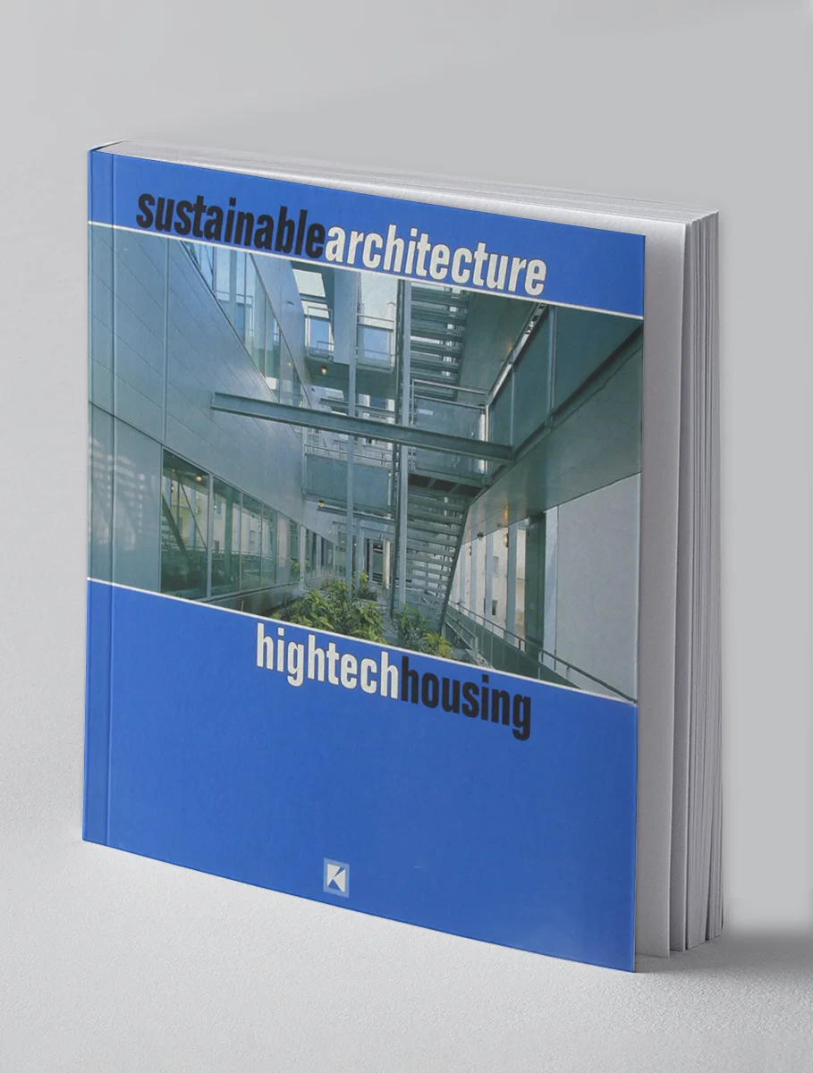 Coperta cărții "Sustainable Architecture: HighTech Housing" de Arian Mostaedi