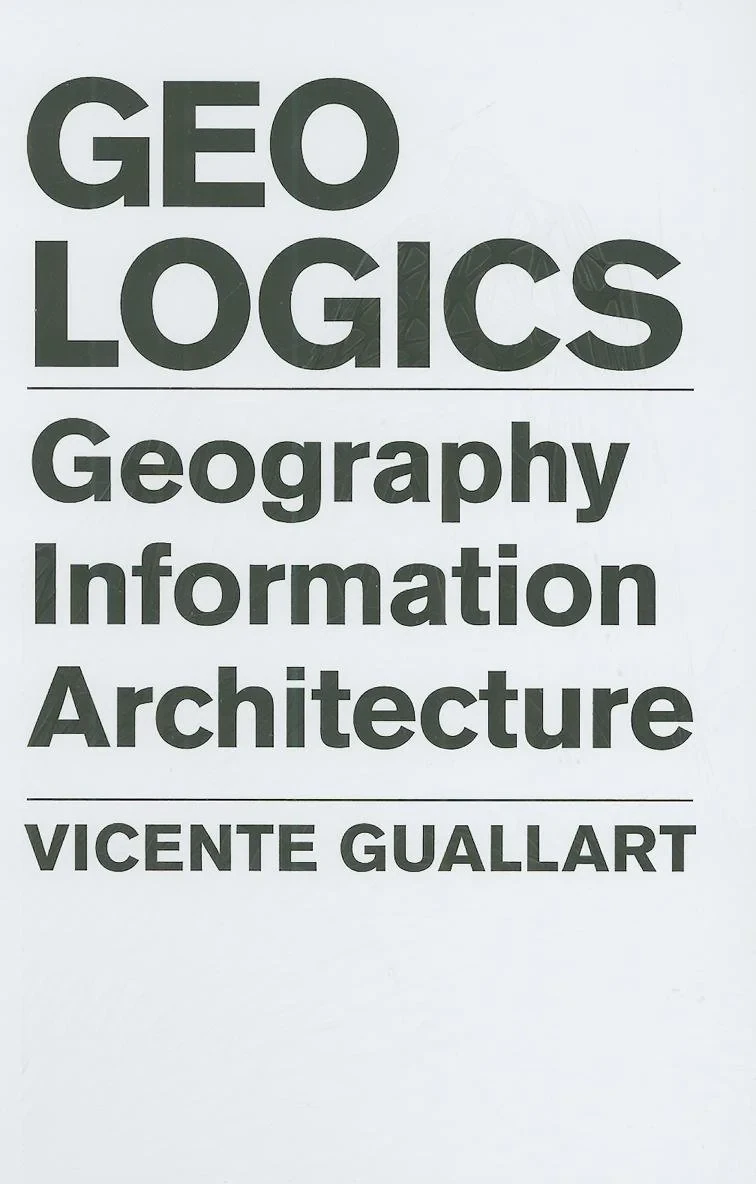 Coperta cărții "Geologics: Geography, Bits and Architecture" de Vicente Guallart