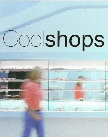 Coperta cărții "Cool Shops" de Mostaedi