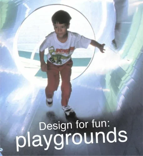 Coperta cărții "Design for Fun Playgrounds" de Marta Rojals