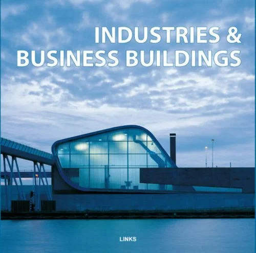 Coperta cărții "Industries and Business Buildings" de Eduard Broto