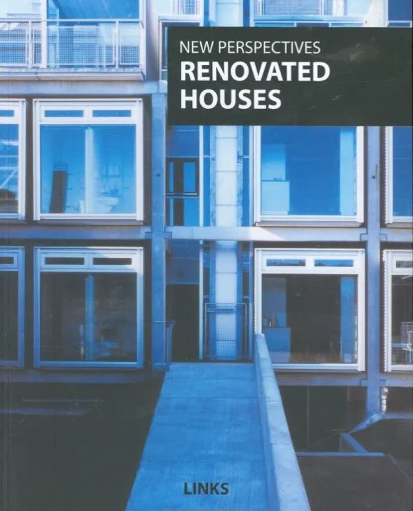 Coperta cărții "New Perspectives: Renovated Houses" de Arian Mostaedi