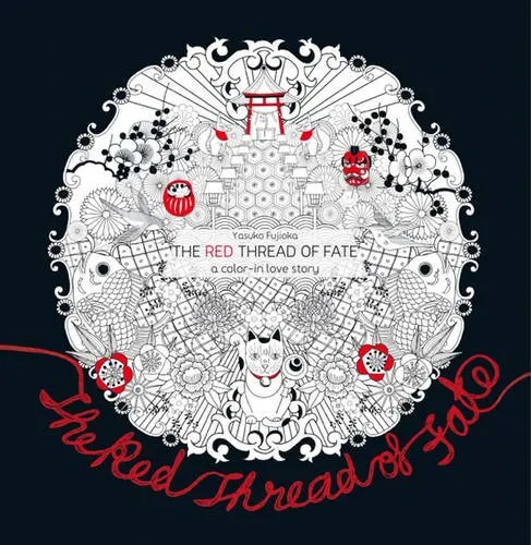 Coperta cărții "The Red Thread of Fate: A Colour-in Love Story " de Yasuko Fujioka