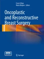 Coperta cărții "Oncoplastic and Reconstructive Breast Surgery" de Mario Rietjens, Cicero Urban