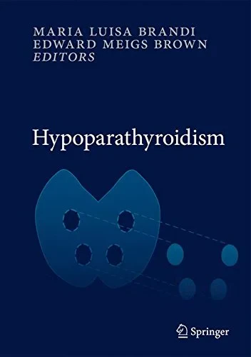 Coperta cărții "Hypoparathyroidism" de Brandi, Maria Luisa, Brown, Edward Meigs (Eds.)