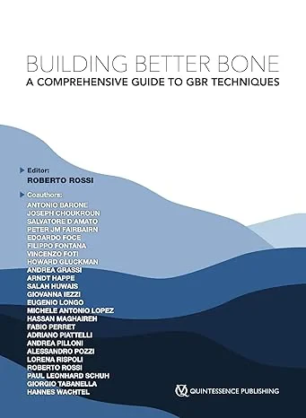 Building Better Bone: A Comprehensive Guide to GBR...