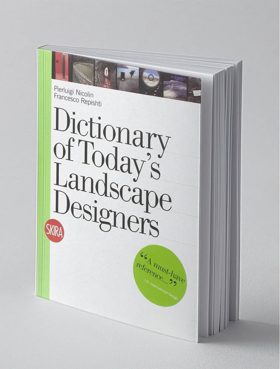 Coperta cărții "Dictionary of Today's Landscape Designers" de Pierluigi Nicolin, Francesco Repishti