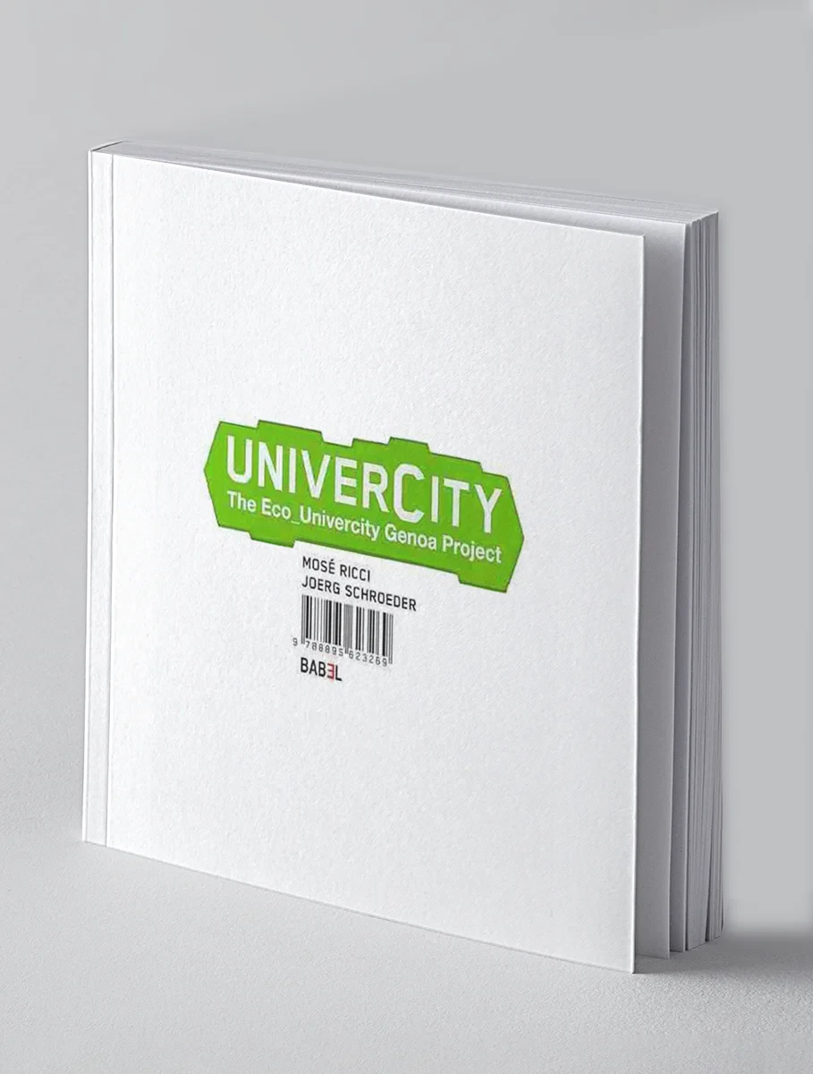 Coperta cărții "Univercity: The Eco_univercity Genua Project" de Mose Ricci