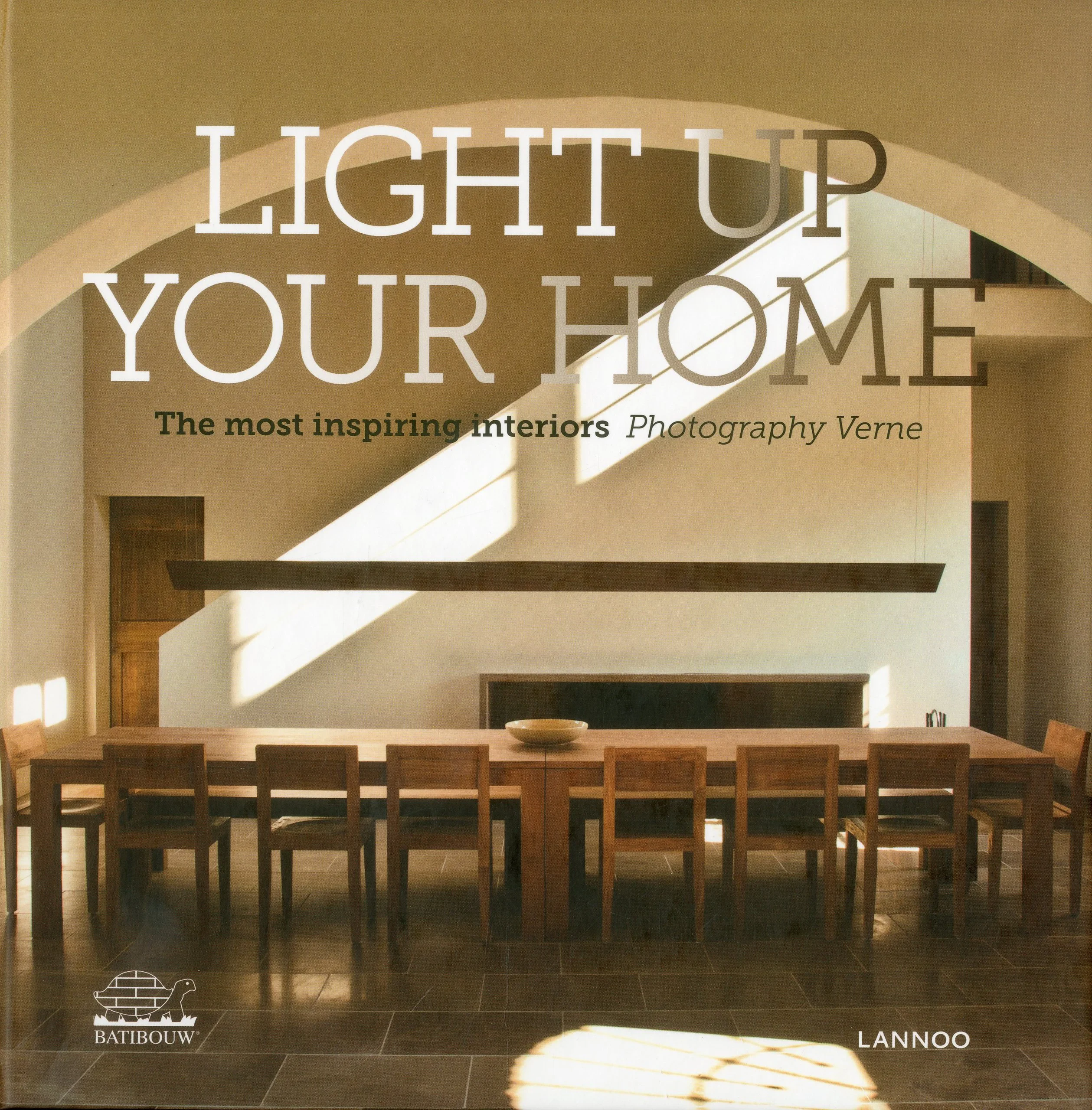 Coperta cărții "Light Up Your Home: The Most Inspiring Interiors" de Eva De Geyter