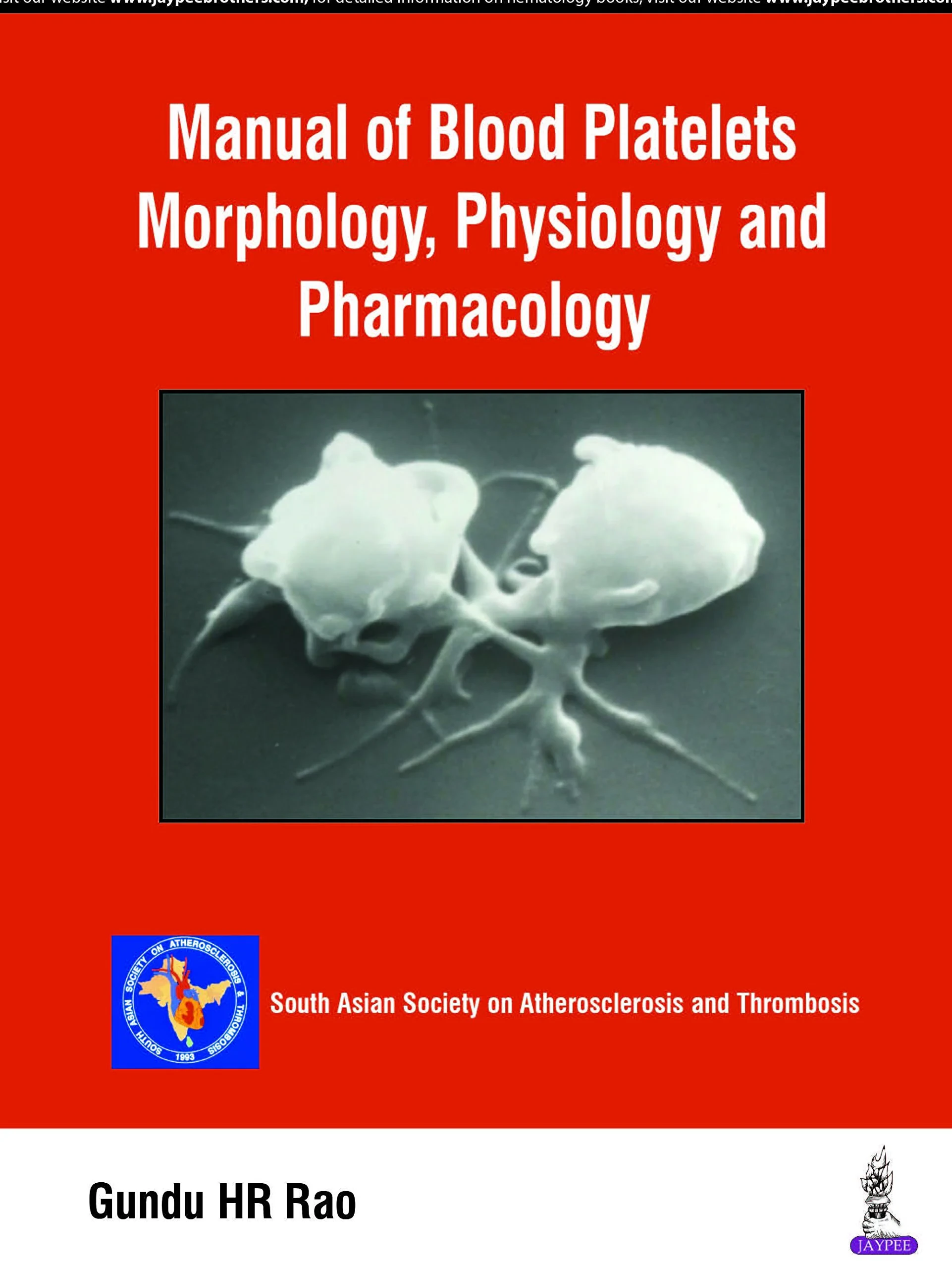 Coperta cărții "Manual of Blood Platelets: Morphology, Physiology and Pharmacology" de Gundu HR Rao