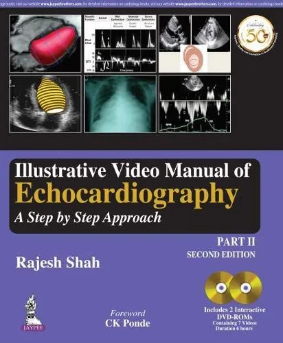 Coperta cărții "Illustrative Video Manual of Echocardiography: A Step by Step Approach - Part 2" de Rajesh Shah