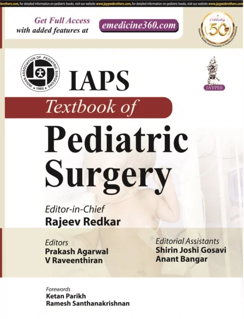 Coperta cărții "IAPS Textbook of Pediatric Surgery" de Rajeev Redkar, Prakash Agarwal, V Raveenthiran, Shirin Joshi Gosavi, Anant Bangar