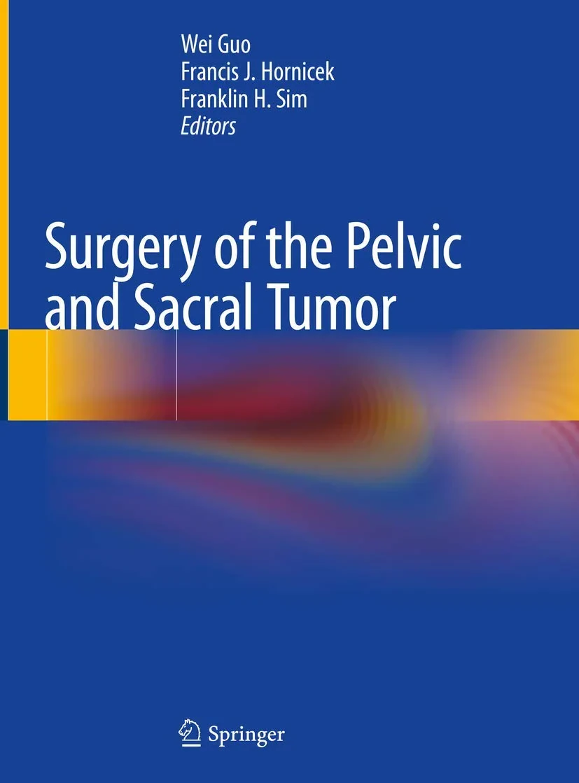 Coperta cărții "Surgery of the Pelvic and Sacral Tumor" de Wei Guo, Francis J. Hornicek, Franklin H. Sim