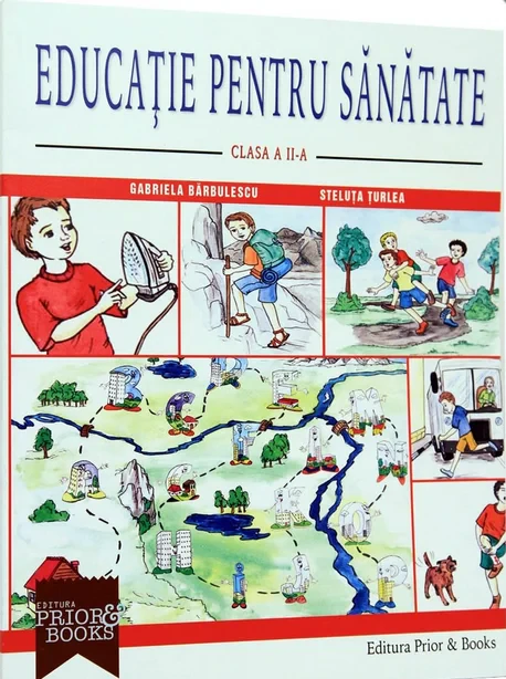 Coperta cărții "Educatie pentru sanatate - Clasa a II-a" de Gabriela Barbulescu, Steluta Turlea