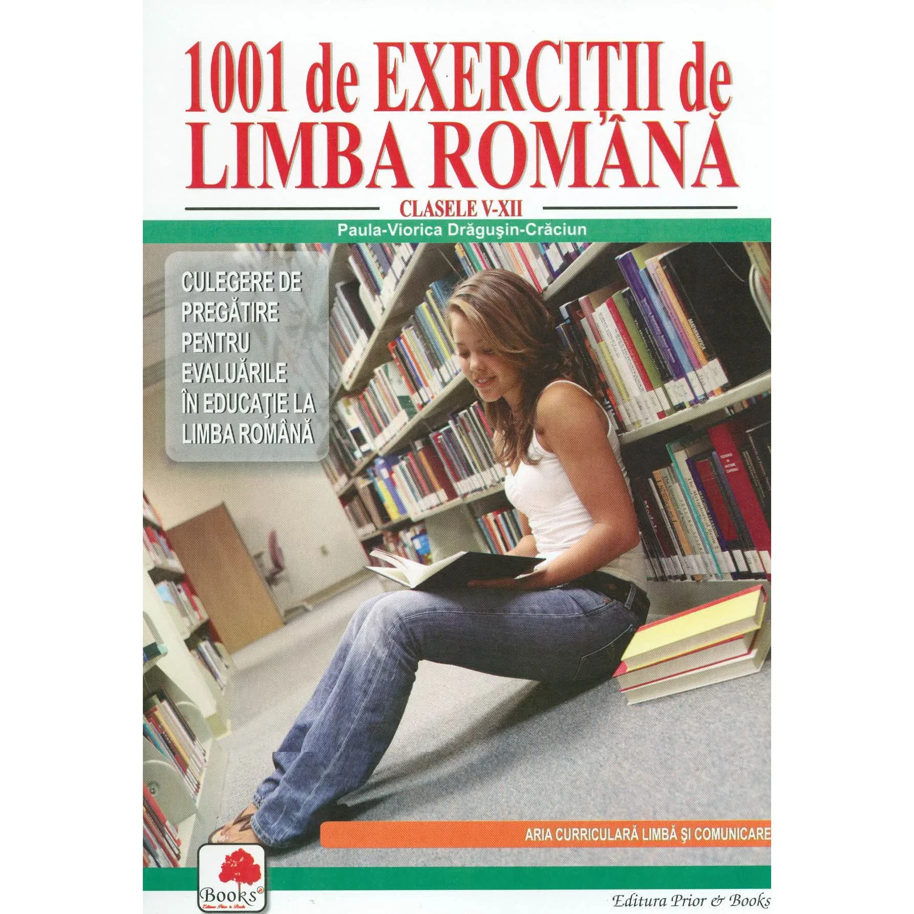 Coperta cărții "1001 exercitii de limba romana" de Paula-Viorica Dragusin-Craciun