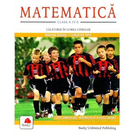 Coperta cărții "Matematica Clasa a IV-a" de Mariana Dogaru, Florentina Popa