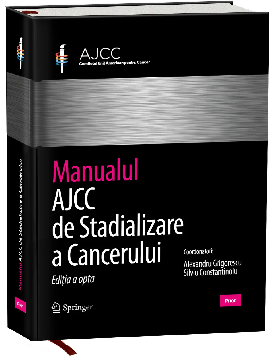 Coperta cărții "MANUALUL AJCC DE STADIALIZARE A CANCERULUI, Editia a opta" de Mahul B. Amin, Stephen B. Edge, Frederick L. Greene, Mahul B. Amin; Stephen B. Edge; Frederick L. Greene