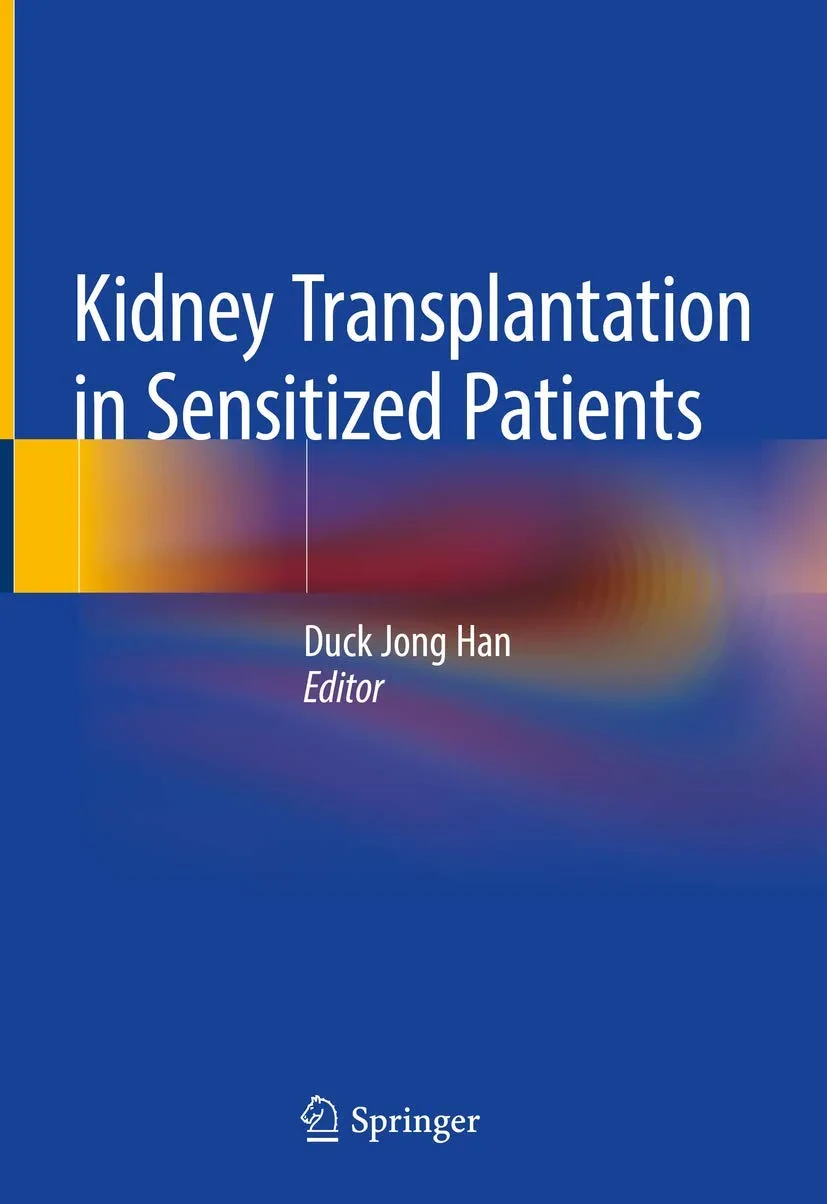 Coperta cărții "Kidney Transplantation in Sensitized Patients" de Duck Jong Han